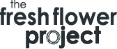 The Fresh Flower Project